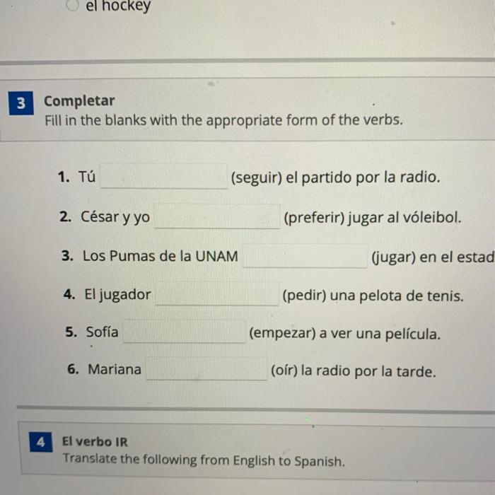 Completar ser appropriate blanks forms fill estar