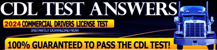 Cdl test practice answers tests california florida sample carolina north nevada illinois texas pennsylvania alabama wisconsin nebraska dmv written class