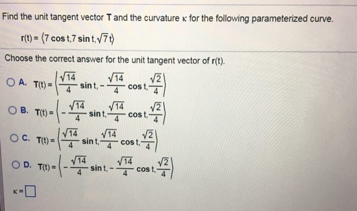 For the following parameterized curve find the unit tangent vector.